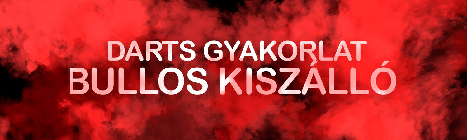 Darts Gyakorlatok: Bullos Kiszálló