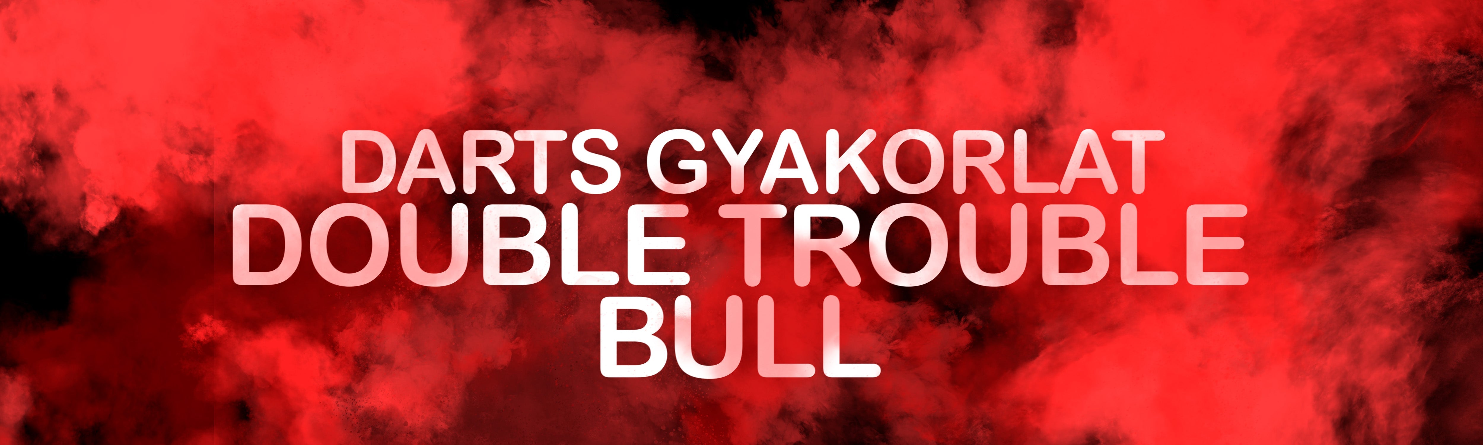 Darts Gyakorlatok: Double Trouble - Bull