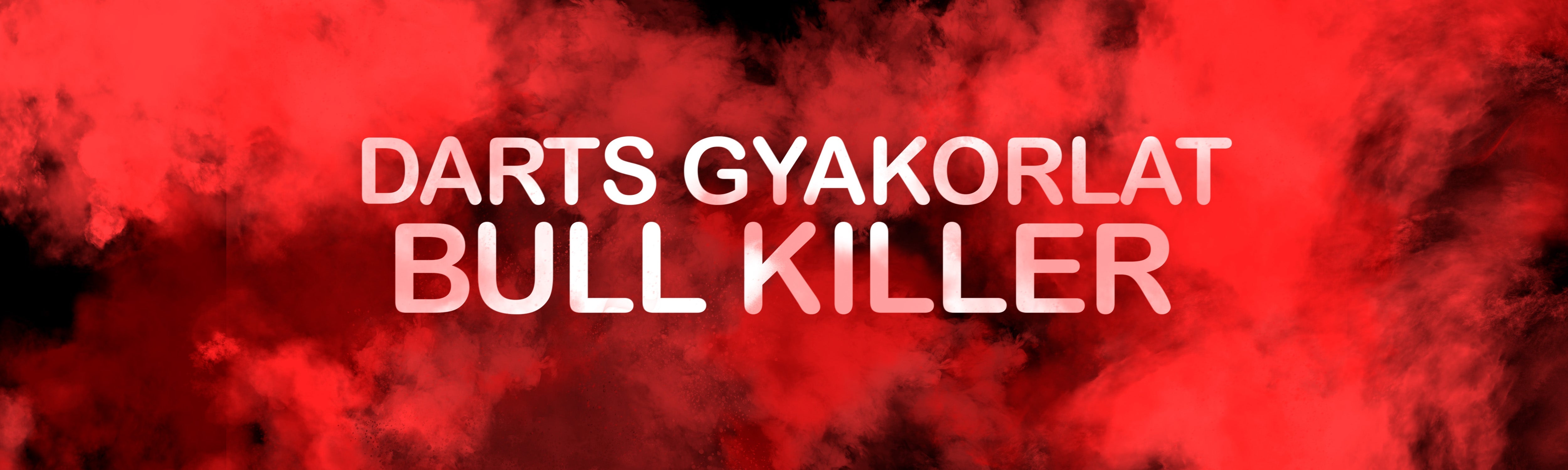 Darts Gyakorlatok: Bull Killer